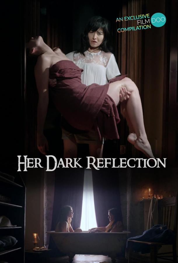 Её темное отражение
